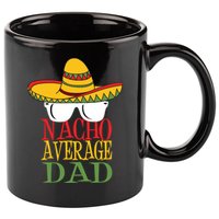 Nacho Average Dad 11oz C Handle Ceramic Mug