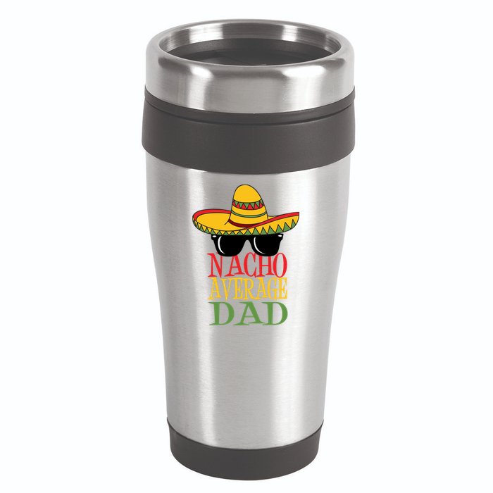 Nacho Average Dad 16oz Travel Tumbler