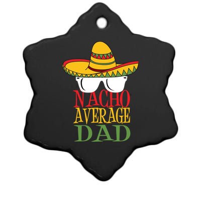 Nacho Average Dad Ceramic Star Ornament