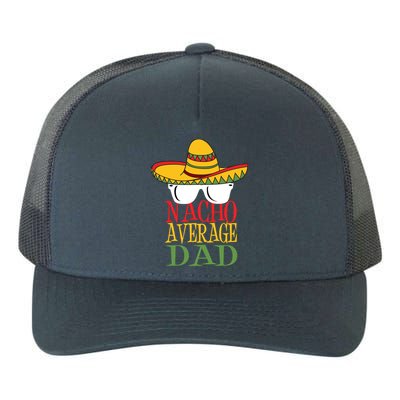 Nacho Average Dad Yupoong Adult 5-Panel Trucker Hat