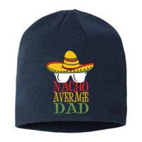 Nacho Average Dad Sustainable Beanie