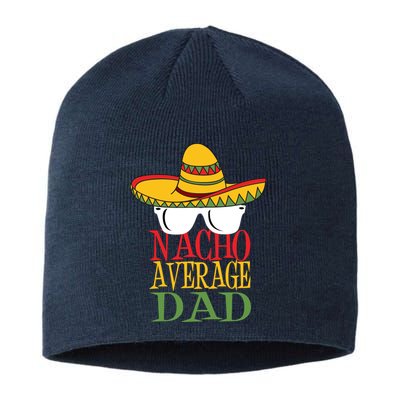 Nacho Average Dad Sustainable Beanie