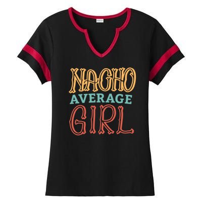 Nacho Average Girl Ladies Halftime Notch Neck Tee