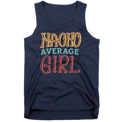 Nacho Average Girl Tank Top