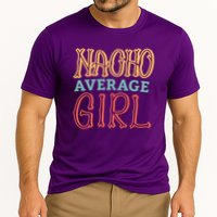 Nacho Average Girl Cooling Performance Crew T-Shirt