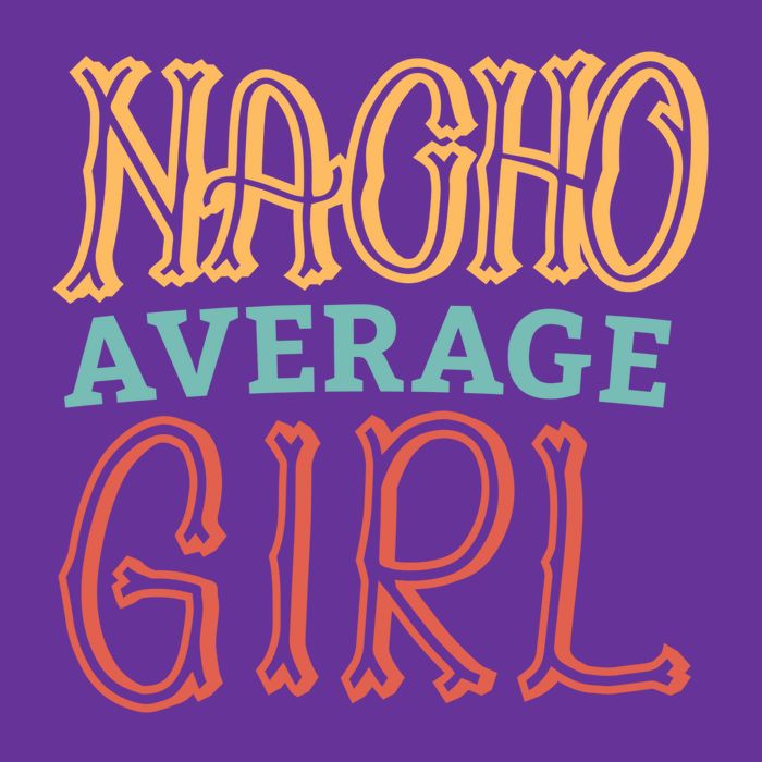 Nacho Average Girl Baby Bodysuit