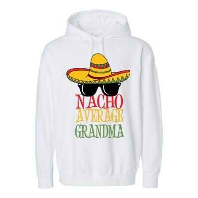 Nacho Average Grandma Garment-Dyed Fleece Hoodie