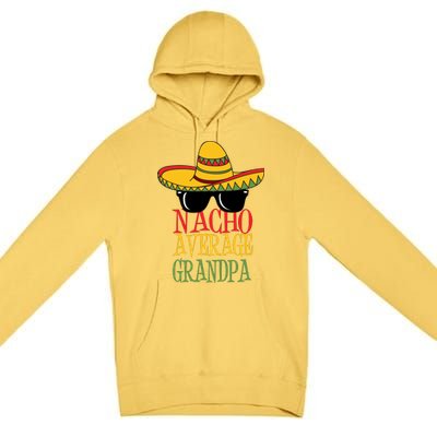 Nacho Average Grandpa Premium Pullover Hoodie