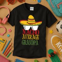 Nacho Average Grandpa Kids T-Shirt