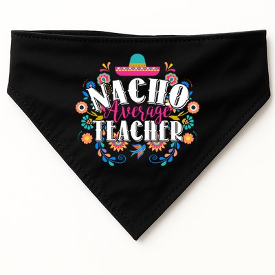 Nacho Average Teacher Cinco De Mayo USA-Made Doggie Bandana