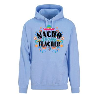 Nacho Average Teacher Cinco De Mayo Unisex Surf Hoodie