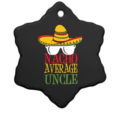 Nacho Average Uncle Ceramic Star Ornament