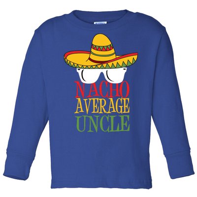 Nacho Average Uncle Toddler Long Sleeve Shirt