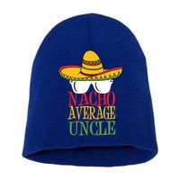 Nacho Average Uncle Short Acrylic Beanie