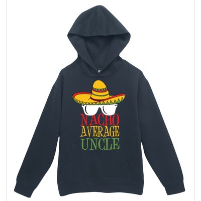 Nacho Average Uncle Urban Pullover Hoodie