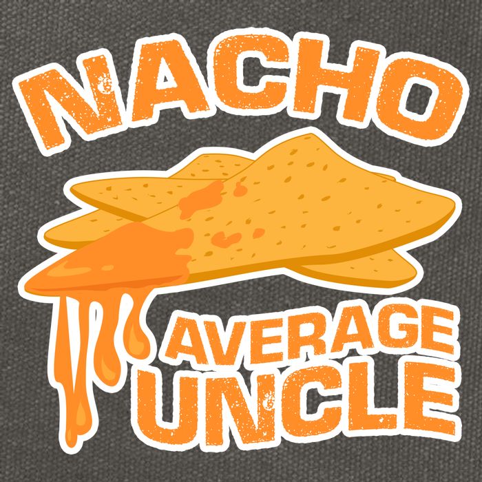 Nacho Average Uncle Funny Cotton Canvas Backpack