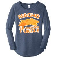 Nacho Average Uncle Funny Women's Perfect Tri Tunic Long Sleeve Shirt