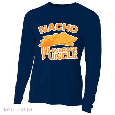 Nacho Average Uncle Funny Cooling Performance Long Sleeve Crew