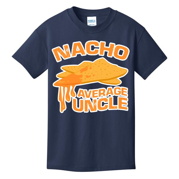 Nacho Average Uncle Funny Kids T-Shirt