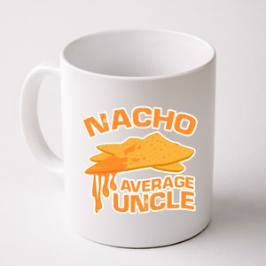 Nacho Average Uncle Funny Coffee Mug