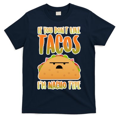 Nacho Type Taco T-Shirt