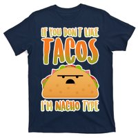 Nacho Type Taco T-Shirt