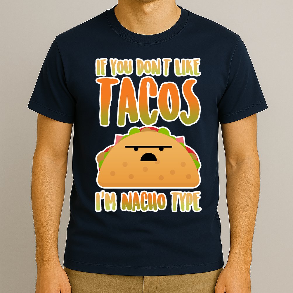 Nacho Type Taco T-Shirt