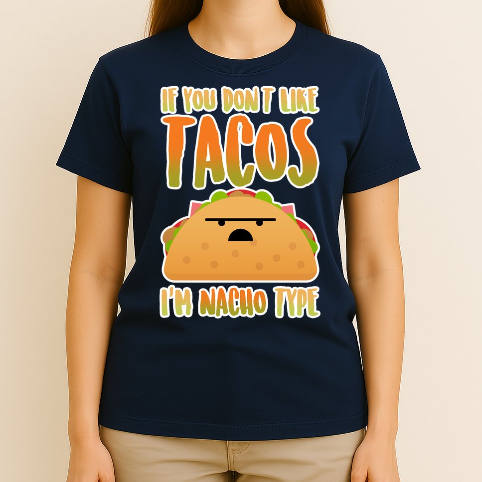 Nacho Type Taco T-Shirt