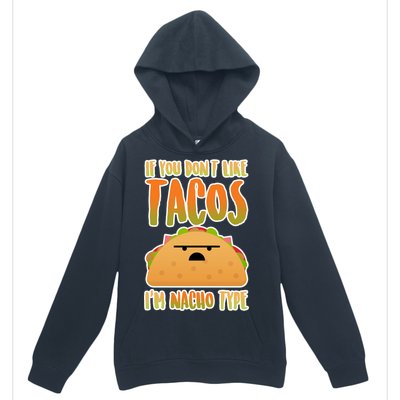 Nacho Type Taco Urban Pullover Hoodie