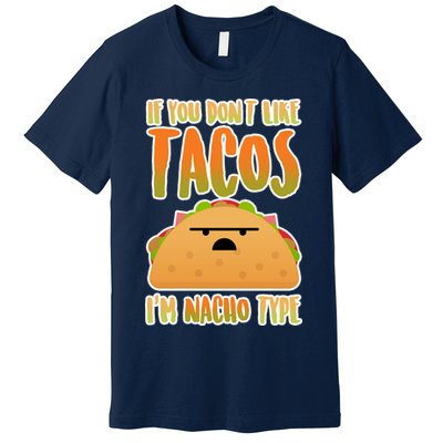 Nacho Type Taco Premium T-Shirt