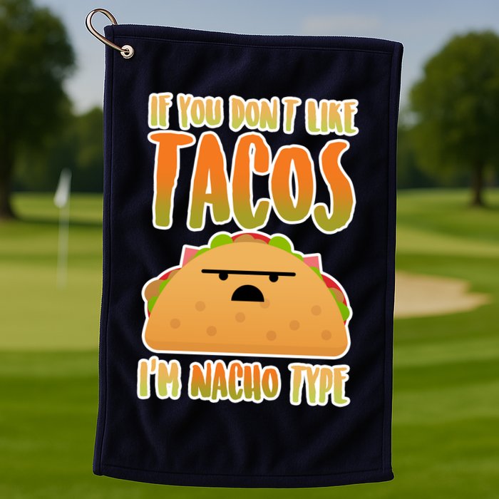 Nacho Type Taco Golf Towel