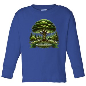 National Arbor Day Tree Care Happy Arbor Day Funny Gift Toddler Long Sleeve Shirt