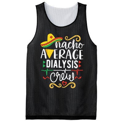 Nacho Average Dialysis Crew Dialysis Nurse Nephrology Techs Mesh Reversible Basketball Jersey Tank