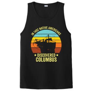 Native Americans Discovered Columbus Shirts Native American PosiCharge Competitor Tank