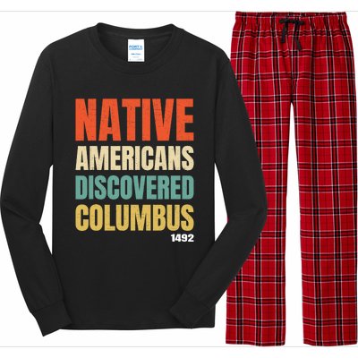 Native Americans Discovered Columbus Long Sleeve Pajama Set