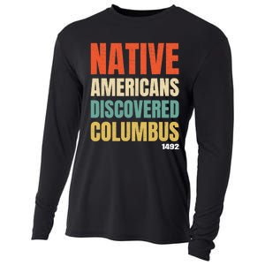 Native Americans Discovered Columbus Cooling Performance Long Sleeve Crew