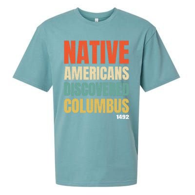 Native Americans Discovered Columbus Sueded Cloud Jersey T-Shirt