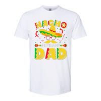 Nacho Average Dad Mexican Daddy Cinco de Mayo Father Fiesta Softstyle CVC T-Shirt