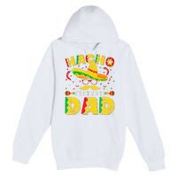 Nacho Average Dad Mexican Daddy Cinco de Mayo Father Fiesta Premium Pullover Hoodie