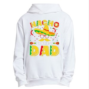 Nacho Average Dad Mexican Daddy Cinco de Mayo Father Fiesta Urban Pullover Hoodie