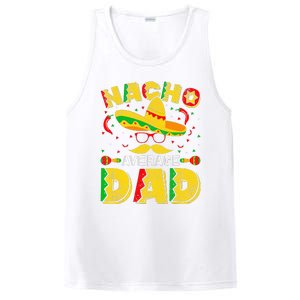 Nacho Average Dad Mexican Daddy Cinco de Mayo Father Fiesta PosiCharge Competitor Tank