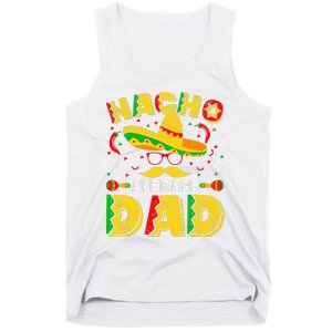 Nacho Average Dad Mexican Daddy Cinco de Mayo Father Fiesta Tank Top