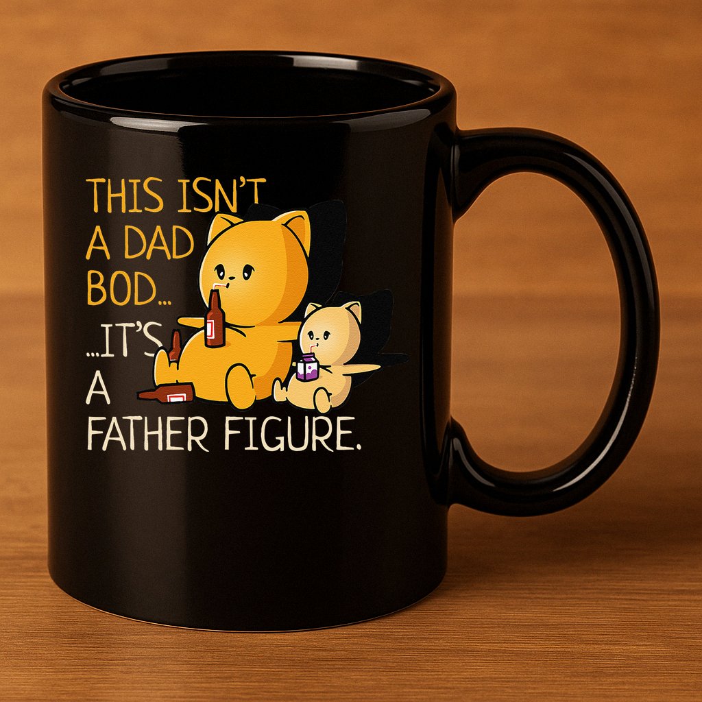 Not A Dad Bod. A Father Figure Funny Fathers Day 11oz C Handle Ceramic Mug