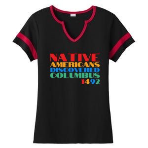 Native Americans Discovered Columbus 1492 Ladies Halftime Notch Neck Tee