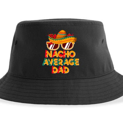 Nacho Average Dad Funny Cinco De Mayo Daddy Sustainable Bucket Hat