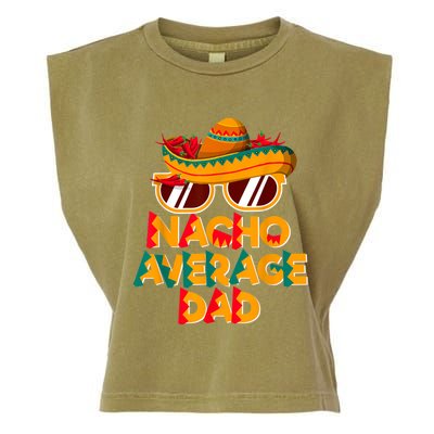 Nacho Average Dad Funny Cinco De Mayo Daddy Garment-Dyed Women's Muscle Tee