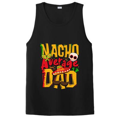 Nacho Average Dad Mexican Daddy Cinco de Mayo Father's Day PosiCharge Competitor Tank