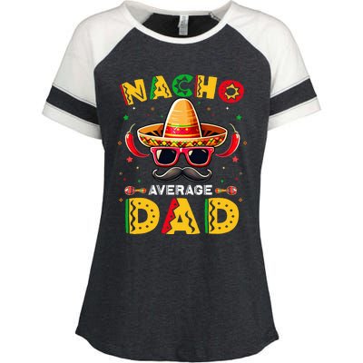 Nacho Average Dad Father Cinco De Mayo Mexican Fiesta Enza Ladies Jersey Colorblock Tee