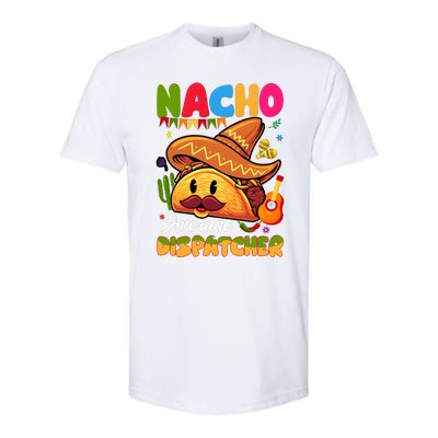 Nacho Average Dispatcher Mexican Mexico Nacho Lover Softstyle CVC T-Shirt