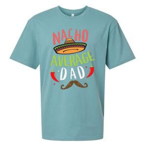 Nacho Average Dad Mexican Daddy Cinco De Mayo Father Fiesta Sueded Cloud Jersey T-Shirt